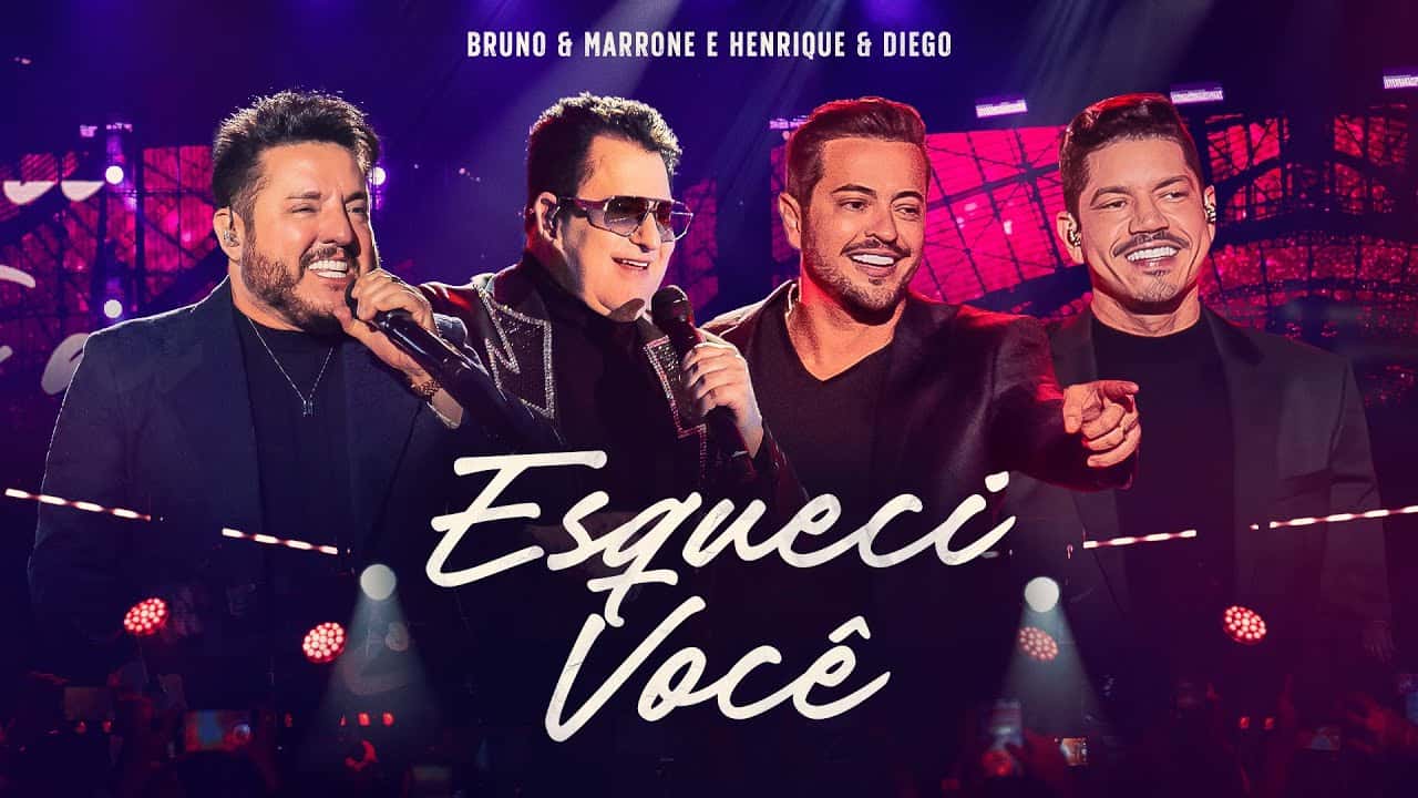 Bruno & Marrone e Henrique & Diego - Esqueci Você (Vídeo Oficial)