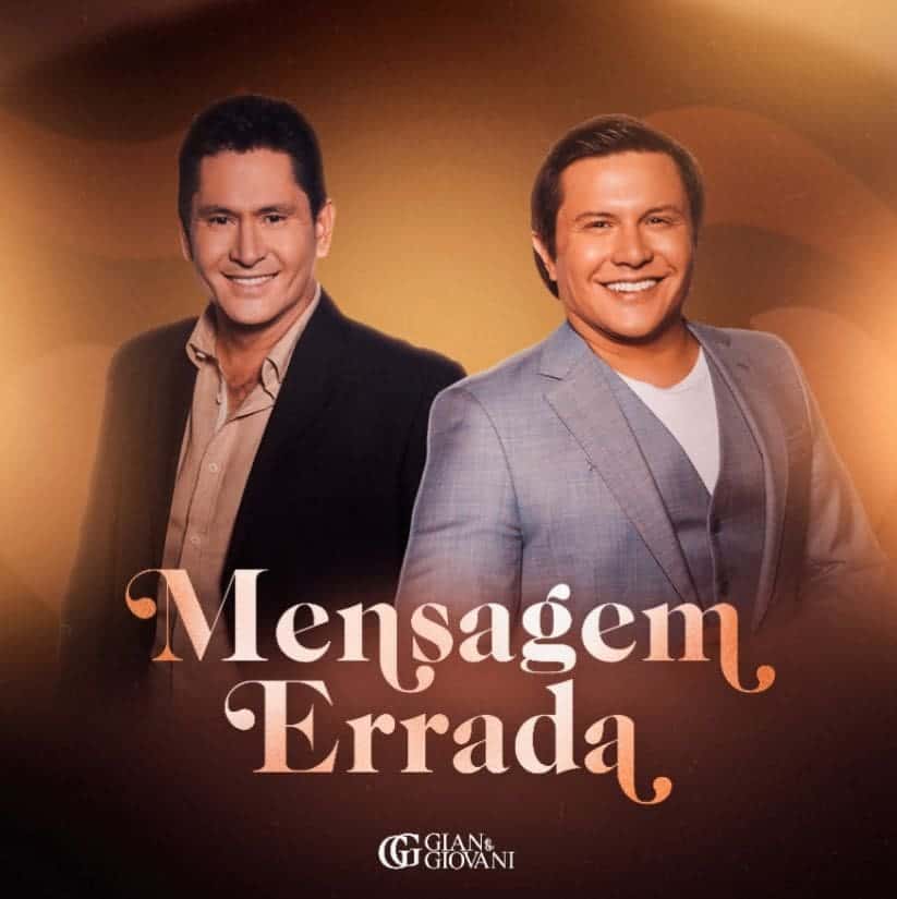 Lançamento na Clube: “Mensagem Errada” é a nova música de Gian e Giovani