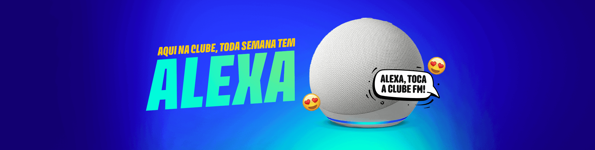 Alexa toda semana pra você!