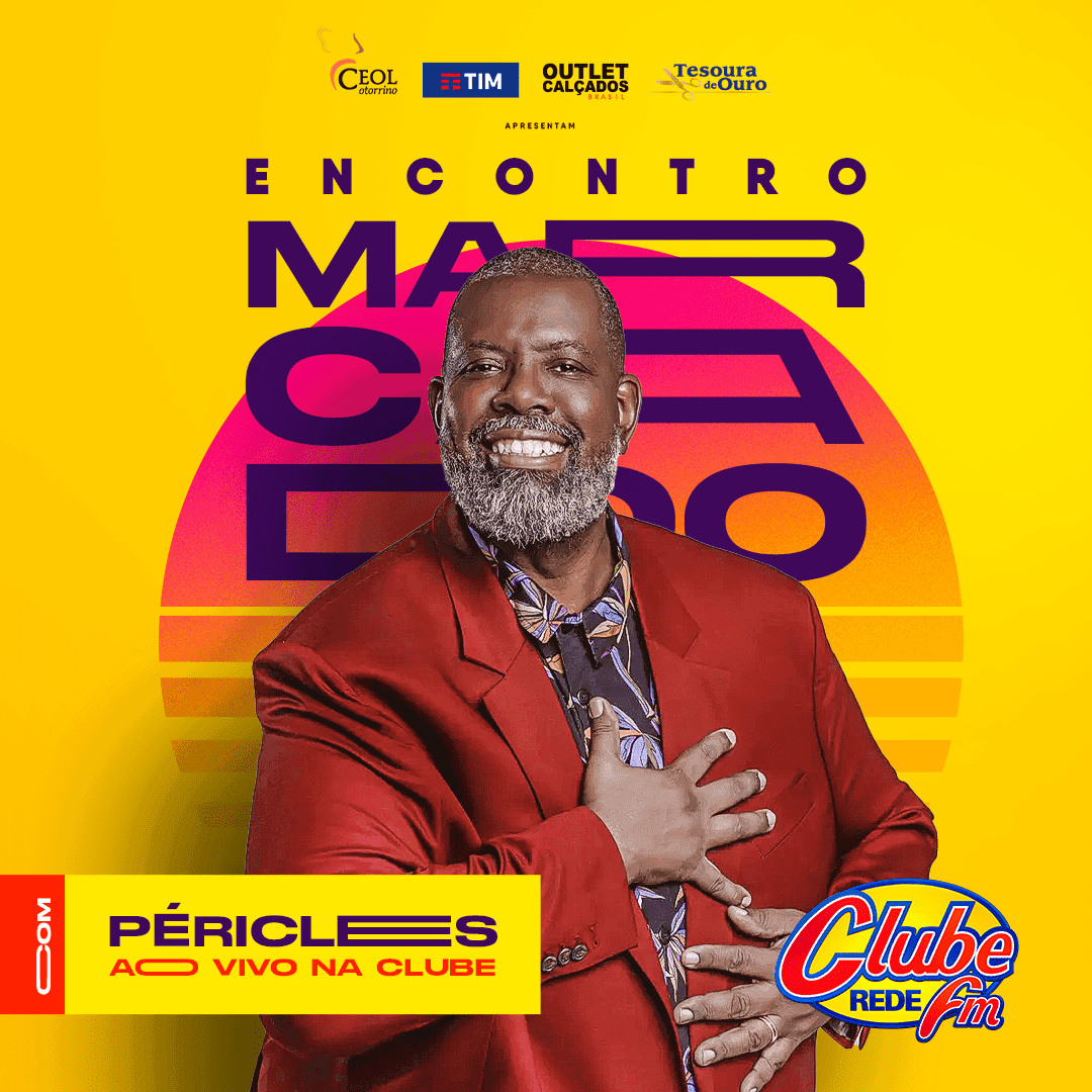 Péricles Ao Vivo no Encontro Marcado da Clube