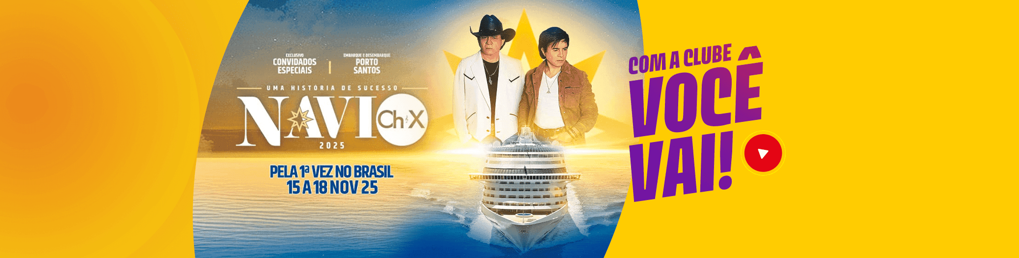 Navio Chitãozinho e Xororó – 2025