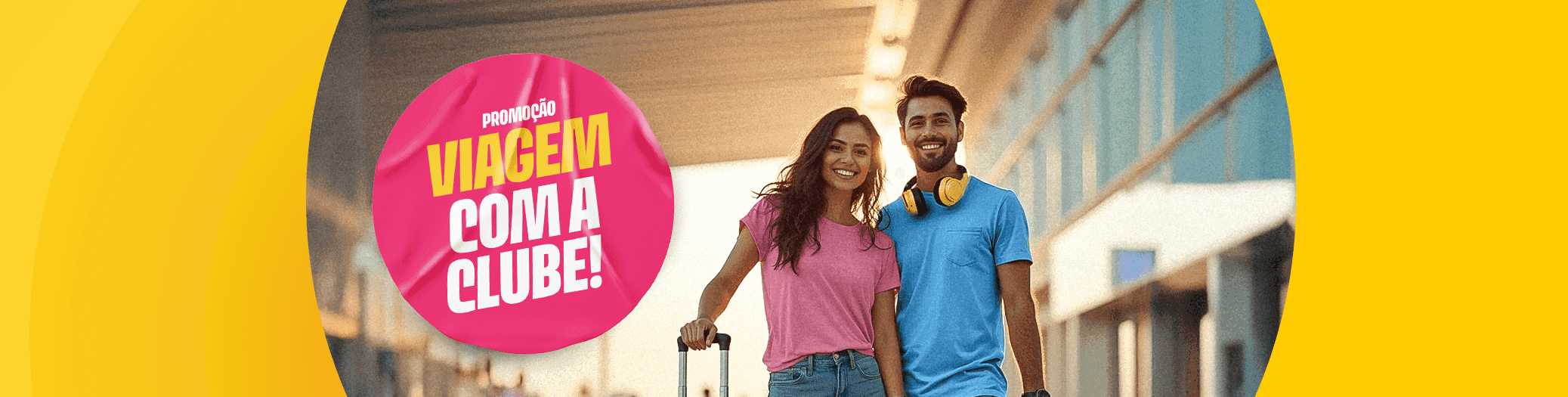 Viagem com a Clube! Aqui, você escolhe o destino!