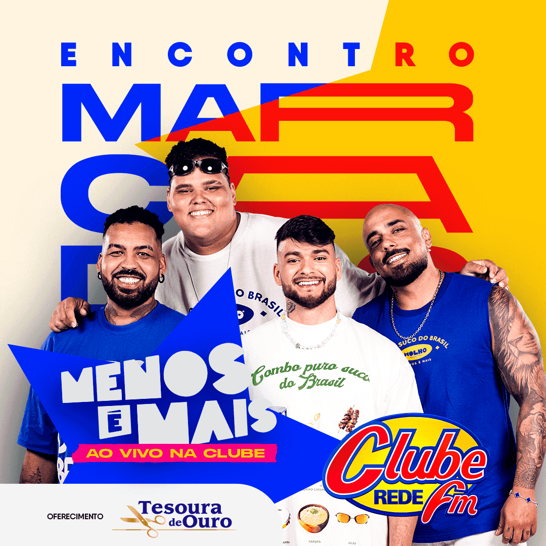 Encontro Marcado ao vivo na Clube com Menos é Mais