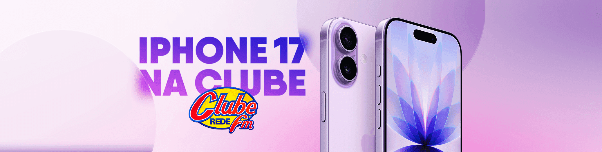 Na Clube, você pode ganhar o novíssimo iPhone 17!