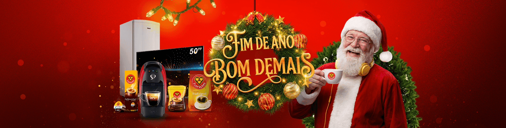 Clube FM e 3 Corações: o sabor do melhor fim de ano da sua vida!