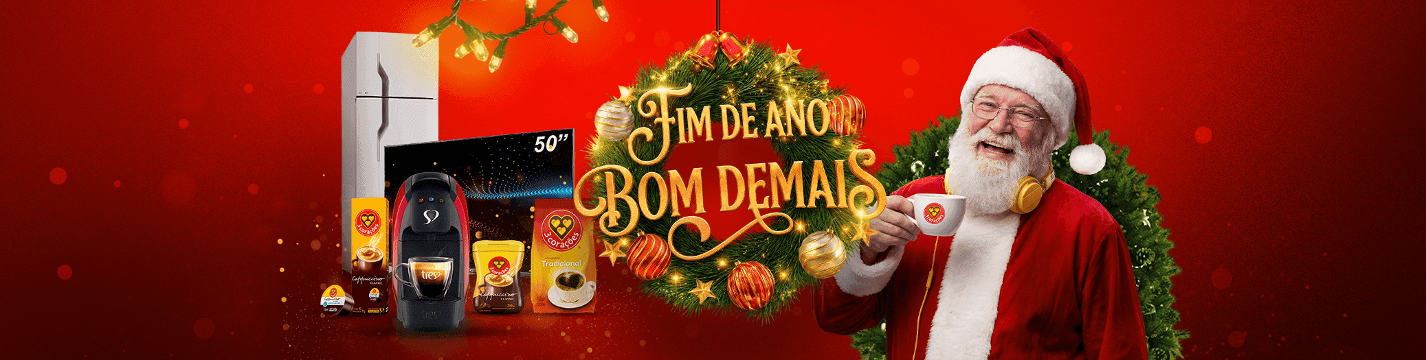 Clube FM e 3 Corações: o sabor do melhor fim de ano da sua vida!