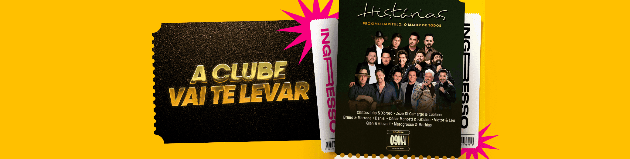 Turnê História: Com a Clube, você vai ao Show do Século!