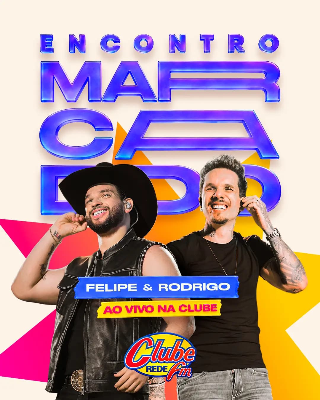 Felipe & Rodrigo têm um Encontro Marcado com você na Clube