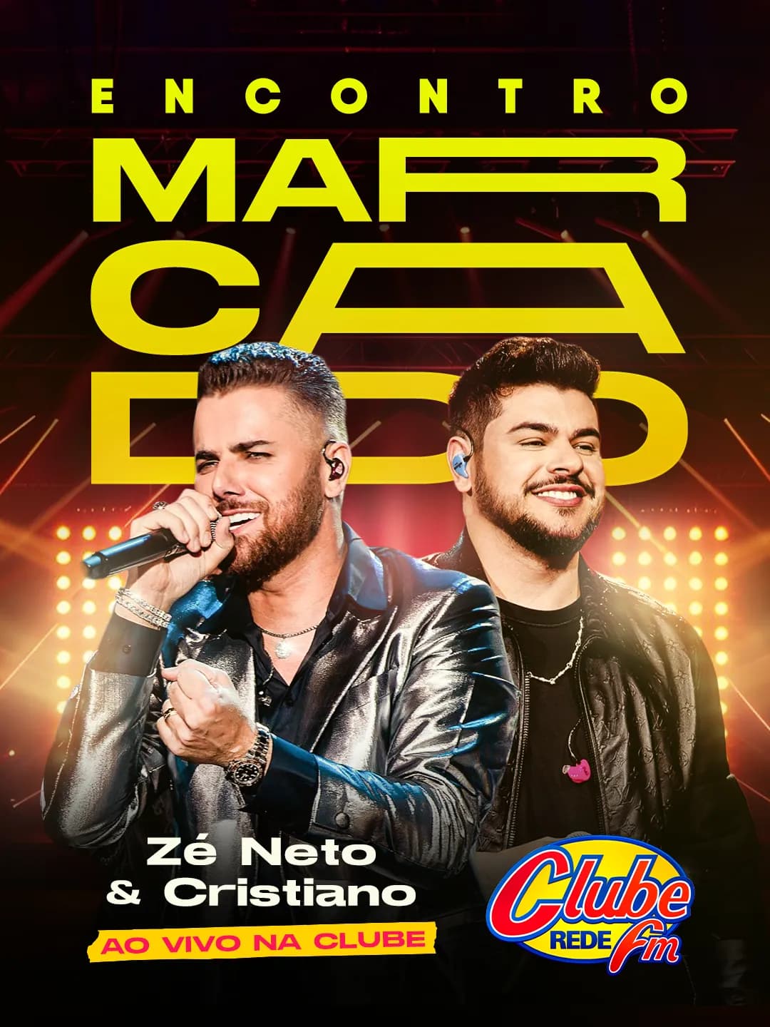 O Encontro Marcado que vai entrar pra história:  Zé Neto & Cristiano ao vivo na Clube!