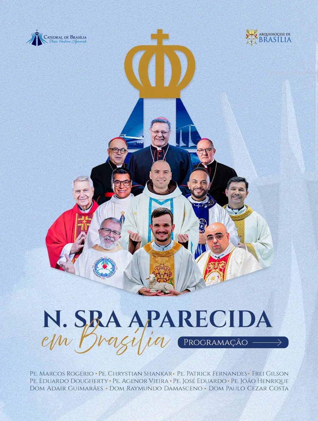 Frei Gilson e convidados, em Brasília, nas Festividades do Dia de Nossa Senhora Aparecida
