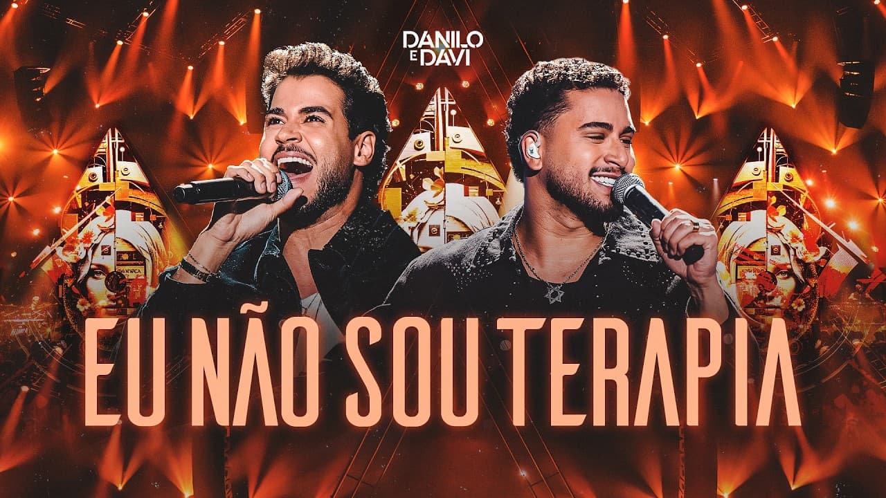 Danilo e Davi - Eu Não Sou Terapia (DVD Aliança)