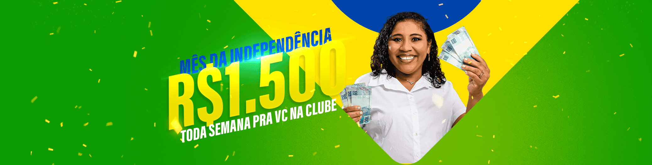 Mês da Independência na Clube