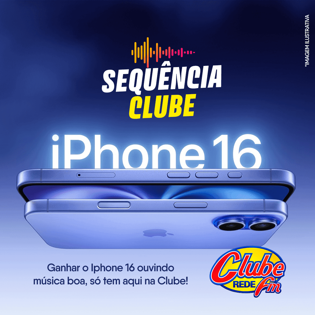 Sequência Clube – Agora valendo um iPhone 16